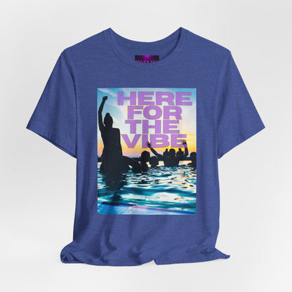 HERE FOR THE VIBE T-Shirt | Bitcoin Lifestyle | Beach Party | Crypto Millionaires